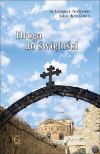 DROGA DO ŚWIĘTOŚCI