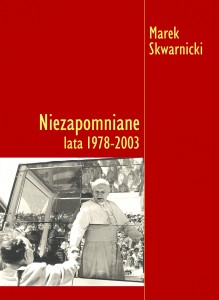 NIEZAPOMNIANE LATA 1978-2003