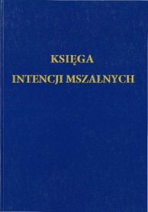 KSIĘGA (GRUBA) INTENCJI DUŻE RUBRYKI-NOWA