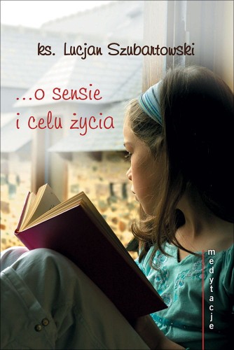 Medytacje o sensie i celu życia.jpg