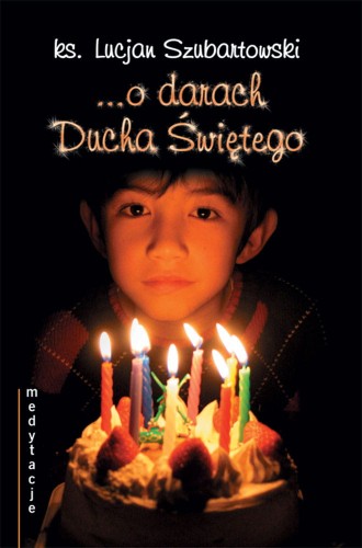 Medytacje o Darach Ducha Świętego.jpg