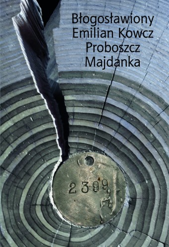 Błogosławiony_Emilian_Kowcz_Proboszcz_Majdanka.jpg