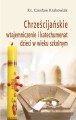 Chrześcijańskie wtajemniczenie - Czesław Krakowiak.jpg