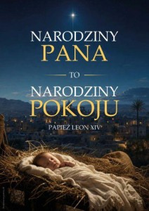 PLAKAT 00119 BN - NARODZINY PANA TO NARODZINY POKOJU