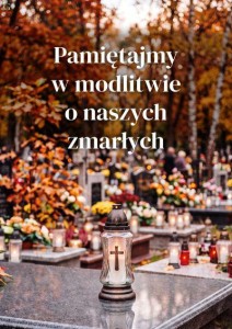 PLAKAT 00118 ZADUSZKI - PAMIĘTAMJY W MODLITWIE O NASZYCH ZMARŁYCH