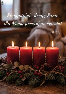 PLAKAT 00125 ADWENT - PRZYGOTUJCIE DROGĘ PANU, DLA NIEGO PROSTUJCIE ŚCIEŻKI!