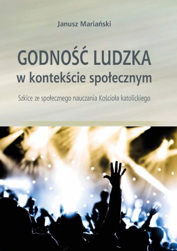 Godność ludzka w kontekście społecznym.jpg