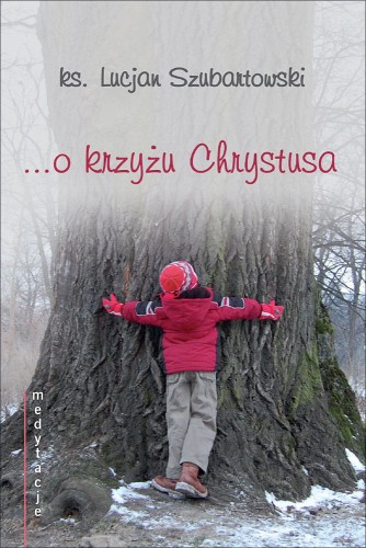 Medytacje o krzyżu Chrystusa.jpg